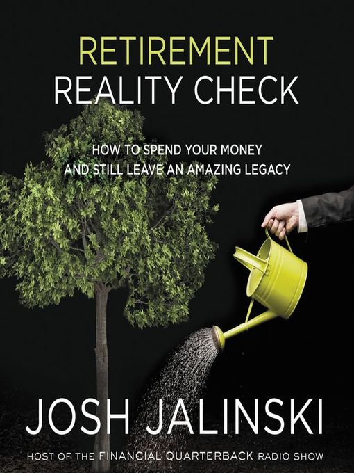 Title details for Retirement Reality Check by Josh Jalinski - Wait list